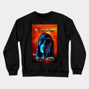 The Silence of the Saints Crewneck Sweatshirt